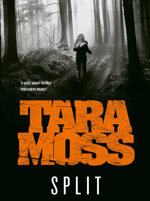 Title details for Split by Tara Moss - Available